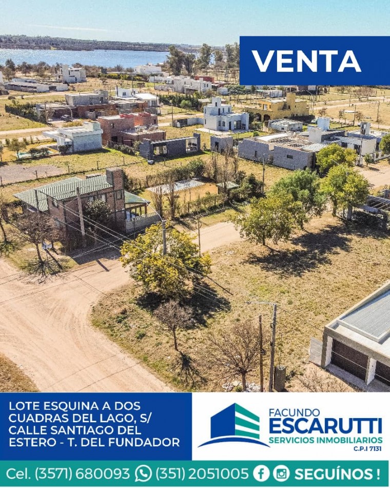LOTE ESQUINA TIERRAS DEL FUNDADOR A MTS LAGO